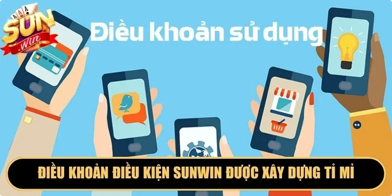 Điều khoản điều kiện Sunwin được xây dựng tỉ mỉ, có giá trị pháp lý